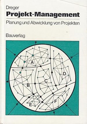 Seller image for Projekt - Management. Planung und Abwicklung von Projekten for sale by Die Buchgeister