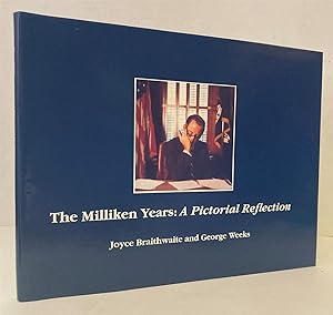 Bild des Verkufers fr The Milliken Years: A Pictorial Refelection zum Verkauf von Peninsula Books