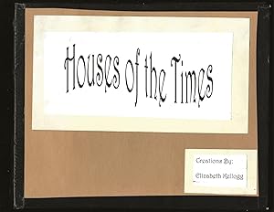 Houses of the Times