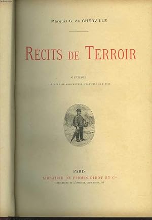 Seller image for Rcits de terroir. Ouvrage illustr de nombreuses gravures sur bois for sale by Le-Livre