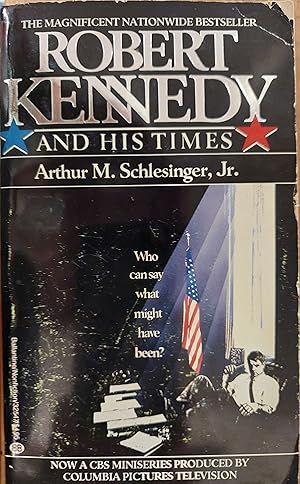 Image du vendeur pour Robert Kennedy and His Times mis en vente par The Book House, Inc.  - St. Louis