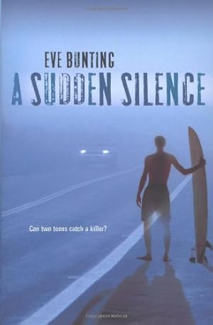 Seller image for A Sudden Silence by Bunting, Eve [Paperback ] for sale by booksXpress