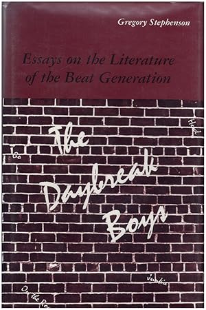 Imagen del vendedor de The Daybreak Boys: Essays on the Literature of the Beat Generation a la venta por Diatrope Books