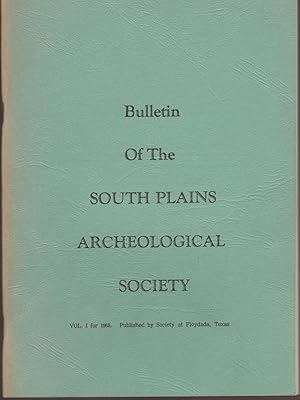 Bulletin of the South Plains Archeological Society: Vol. I (1963)