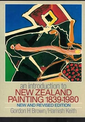 Seller image for An Introduction to New Zealand Painting 1839 -1980 Revised Edition for sale by Berry Books