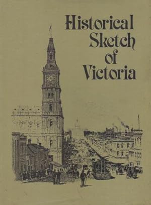 Seller image for HISTORICAL SKETCH OF VICTORIA for sale by Black Stump Books And Collectables