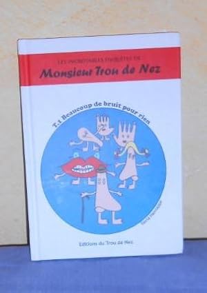 Les incroyables enquêtes de Monsieur Trou de Nez - Beaucoup de bruit pour rien