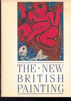 Imagen del vendedor de The New British Painting a la venta por Berry Books