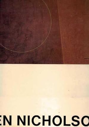 Ben Nicholson - Drawings Paintings and Reliefs 1911-1968