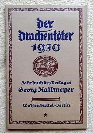 Der Drachentöter 1930 (Die Arbeit des Jahres 1930)