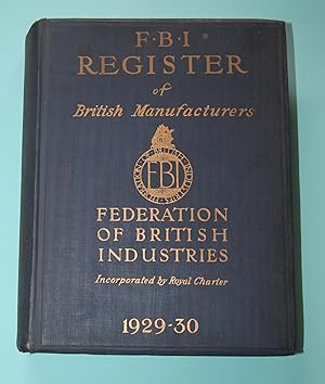 Bild des Verkufers fr F.B.I. Register of british manufactures 1929-30 / zum Verkauf von Rmpelstbchen