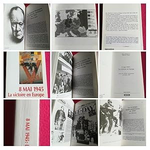 Seller image for 8 MAI 1945 - LA VICTOIRE EN EUROPE - ACTES DU COLLOQUE INTERNATIONAL DE REIMS, 1985, for sale by LE BOUQUINISTE