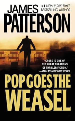 Imagen del vendedor de Pop Goes the Weasel (Alex Cross) by Patterson, James [Mass Market Paperback ] a la venta por booksXpress