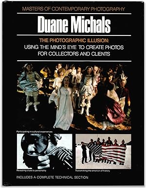 Seller image for Duane Michals: The Photographic Illusion: Using the Mind's Eye to Create Photos for Collectors and Clients. for sale by Orpheus Books