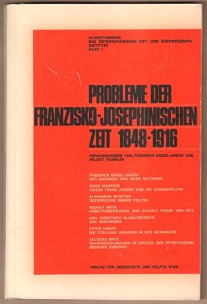 Imagen del vendedor de Probleme der franzisko-josephinischen Zeit 1848 - 1916. a la venta por Antiquariat Neue Kritik