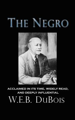 Imagen del vendedor de The Negro (Hardback or Cased Book) a la venta por BargainBookStores