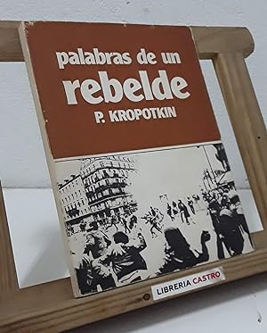 Imagen del vendedor de Palabras de un rebelde a la venta por Librera Castro