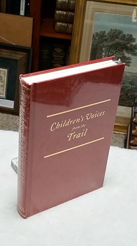 Seller image for Children's Voices from the Trail: Narratives of the Platte River Road (The American Trails Series) for sale by Lloyd Zimmer, Books and Maps