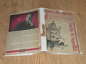 Seller image for Good-bye Mr Chippendale for sale by Dublin Bookbrowsers