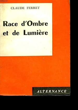 Seller image for Race d'Ombre et de Lumire for sale by Le-Livre