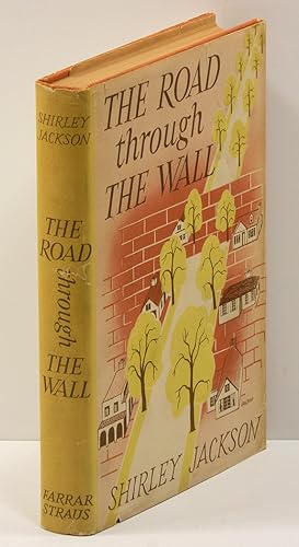 THE ROAD THROUGH THE WALL