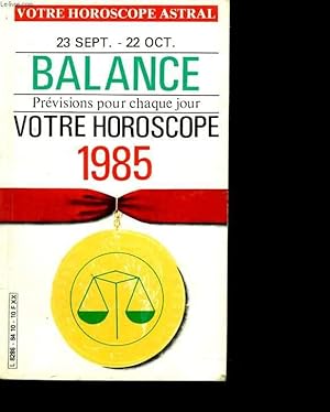 Votre horoscope 1985. Balance