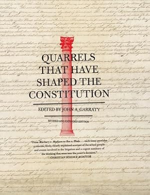 Seller image for Quarrels That Have Shaped the Constitution: Revised and Expanded Edition (Paperback or Softback) for sale by BargainBookStores