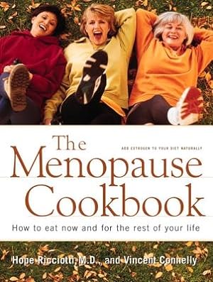 Seller image for Menopause Cookbook: How to Eat Now and for the Rest of Your Life (Paperback or Softback) for sale by BargainBookStores