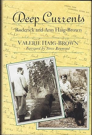 Seller image for Deep Currents: Roderick and Ann Haig-Brown for sale by Purpora Books