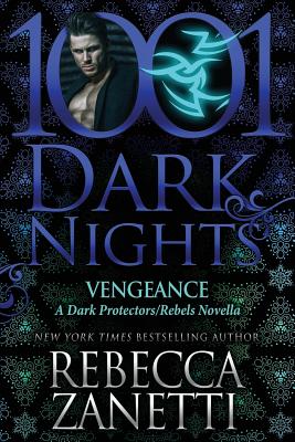 Imagen del vendedor de Vengeance: A Dark Protectors/Rebels Novella (Paperback or Softback) a la venta por BargainBookStores