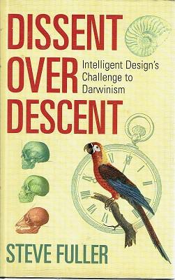 Immagine del venditore per Dissent Over Descent: Intelligent Design's Challenge To Darwinism venduto da Marlowes Books and Music