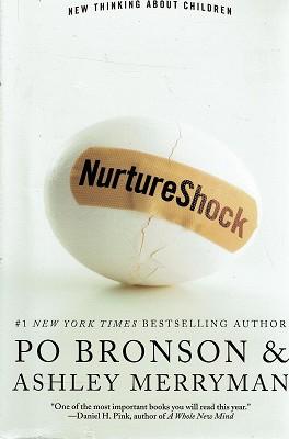 Seller image for Nurture Shock: New Thinking About Children for sale by Marlowes Books and Music