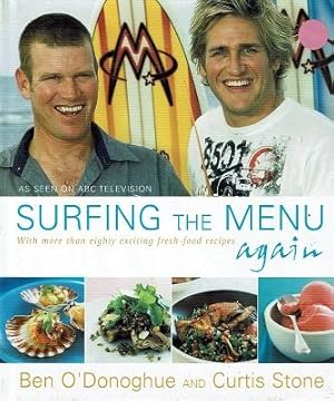 Seller image for Surfing The Menu Again With More Than Eighty Exciting Fresh Food Recipes for sale by Marlowes Books and Music