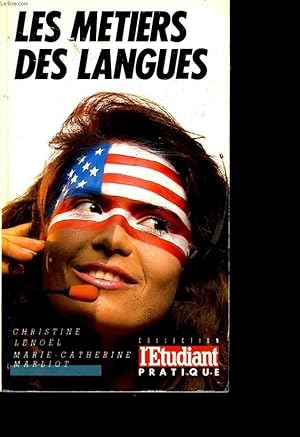 Bild des Verkufers fr Les mtiers des langues zum Verkauf von Le-Livre