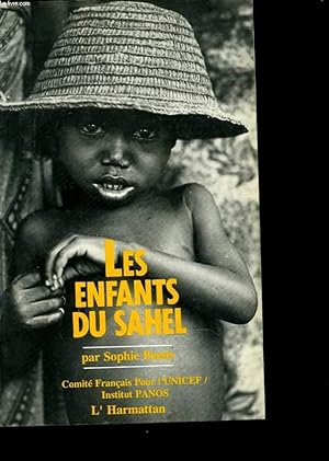 Bild des Verkufers fr Les enfants du Sahel zum Verkauf von Le-Livre