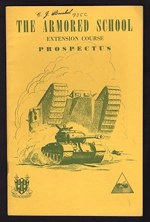 THE ARMORED SCHOOL EXTENSION COURSE PROSPECTUS