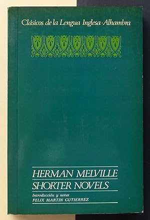 Herman Melville. Shorter novels.