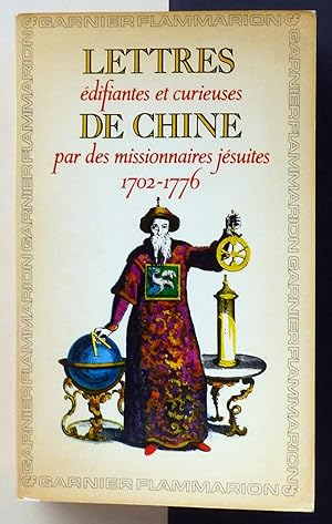 Lettres édifiantes et curieuses de Chine par des missionnaires jésuites. 1702-1776.