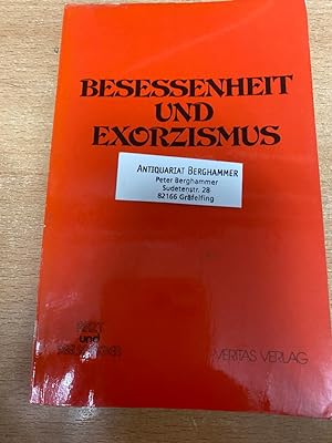 Image du vendeur pour Besessenheit und Exorzismus. mis en vente par Antiquariat Berghammer