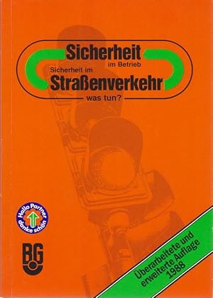 Seller image for Sicherheit im Betrieb - Sicherheit im Strassenverkehr for sale by Bcher bei den 7 Bergen