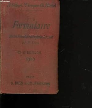 Bild des Verkufers fr Formulaire. Ancien formulaire de Dujardin-Beaumetz et P. Yvon. 32 dition zum Verkauf von Le-Livre