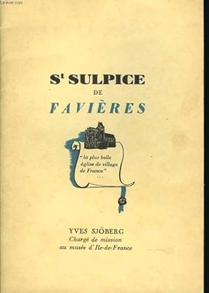 Imagen del vendedor de St Sulpice de Favires. la plus belle glise de village de France a la venta por Le-Livre