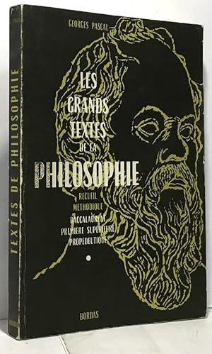 Les grands textes de la philosophie recueil méthodique