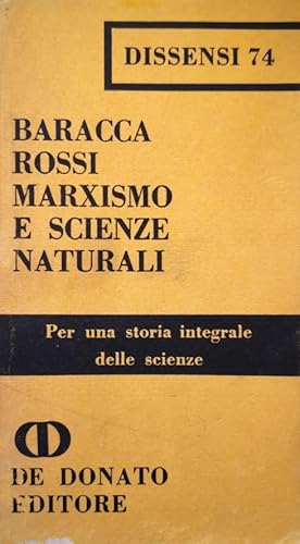 MARXISMO E SCIENZE NATURALI PER UNA STORIA INTEGRALE DELLE SCIENZE