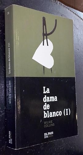 Imagen del vendedor de La dama de blanco (I) a la venta por Librería La Candela