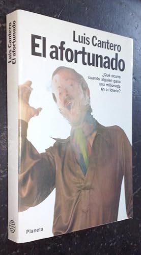 Imagen del vendedor de El afortunado. Qu ocurre cuando alguien gana una millonada en la lotera? a la venta por Librera La Candela