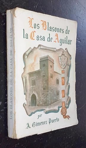 Imagen del vendedor de Los Blasones de la Casa Aguilar a la venta por Librera La Candela
