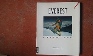 Imagen del vendedor de Everest. L'impossible exploit - Expdition Marc Batard 1990 a la venta por Librairie de la Garenne