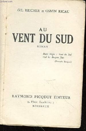 Seller image for Au Vent du Sud for sale by Le-Livre