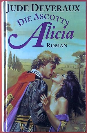 Seller image for Die Ascotts Alicia. Roman. for sale by biblion2